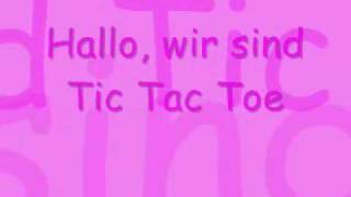 Tic Tac Toe Schubidamdam lyrics