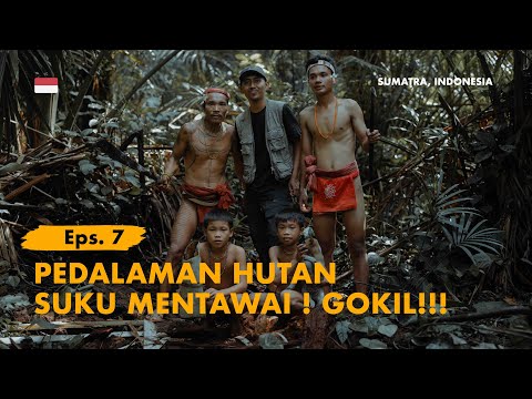 KELANA BENTALA - Ep. 7: The Interior of the Mentawai Tribe, West Sumatra