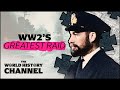 Why Is WW2 Attack On Saint Nazaire The Greatest Raid Of All Time
