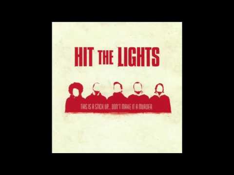 Hit The Lights - This Is A Stick Up...Don't Make It A Murder (Full Album 2005)