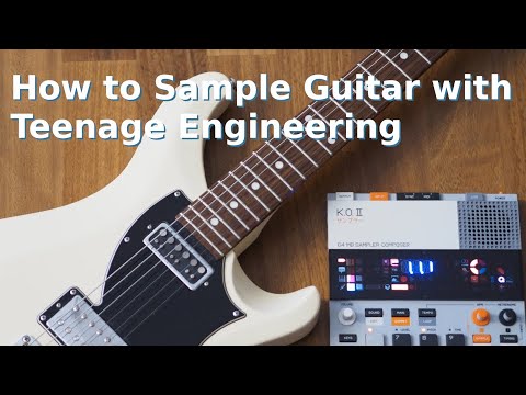 Sampling Guitar with Teenage Engineering KO II EP-133 (Cheaper Than OP-XY) (Pre OS2.0 update)