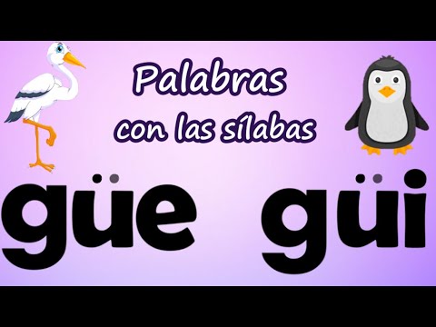 Palabras que inician con Güe  Güi | Aprende a leer y escribir