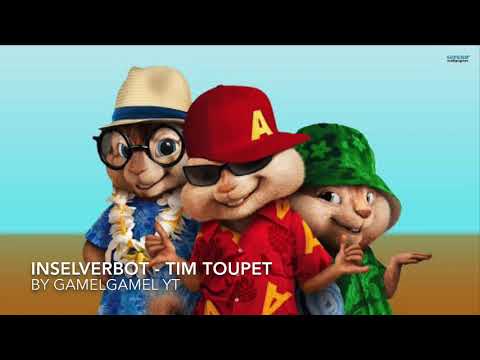 Inselverbot - Tim Toupet chipmunks (Offizielles Video)