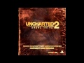 Uncharted 2 Among Thieves OST: (04) - Reunion