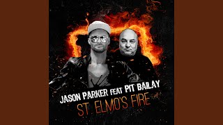 St. Elmo&#39;s Fire (Extended Mix)