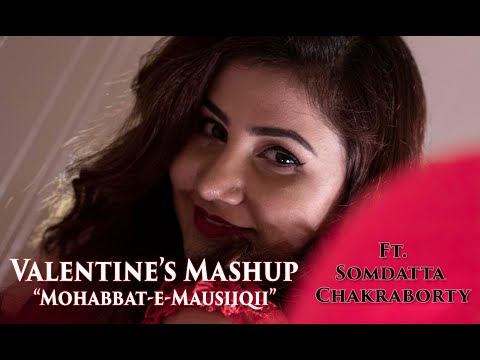 Shomedatta Diya Chakraborty VALENTINE'S MASHUP(Cover)