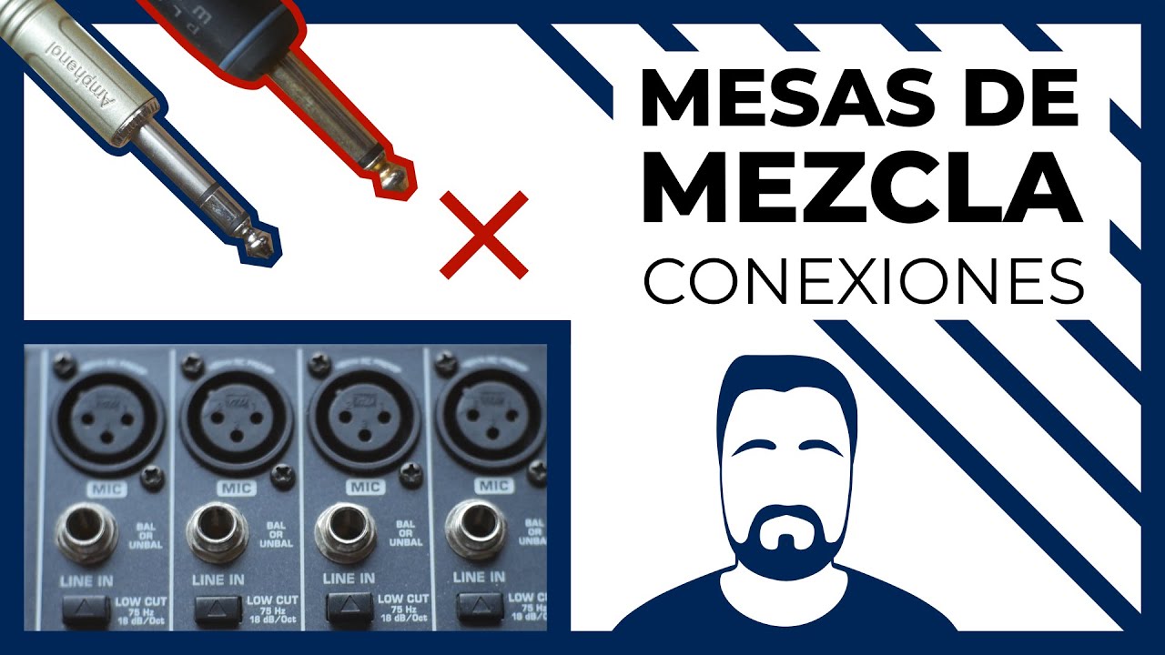 MESAS DE MEZCLA PARA PRINCIPIANTES | Parte 1: CONEXIONES