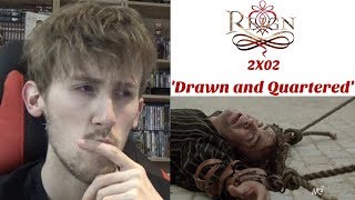 Reign Season 2 Episode 2 - 'Drawn and Quartered' Reaction