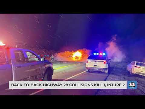 Back-to-back Highway 28 collisions kill 1, injure 2