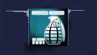 Marcel Woods - De Bom 2001