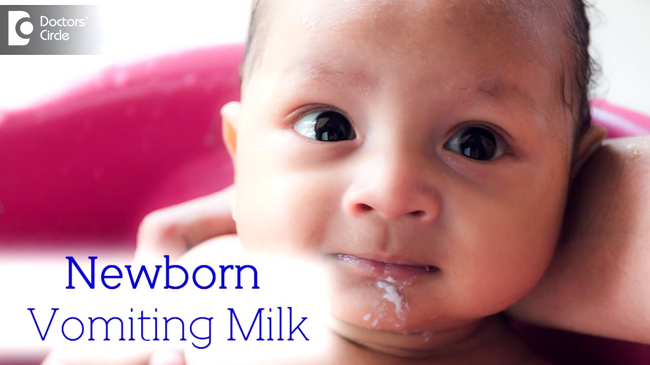 What to do when Newborn Vomits milk? | Overfeeding Milk - Dr. Harish C | Doctors' Circle - YouTube