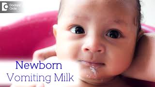 What to do when Newborn Vomits milk? |  Overfeeding Milk - Dr. Harish C | Doctors