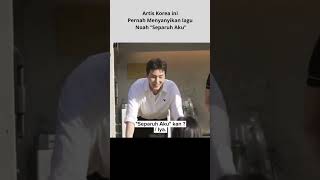 Download lagu Artis Korea ini  Pernah Menyanyikan lagu  Noah “Separuh Aku” #tips #artiskorea #drakor mp3