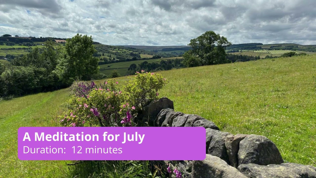 A Meditation for July