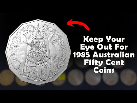 Keep Your Eye Out For 1985 Australian Fifty Cent Coins