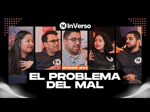 INVERSO Capítulo #04 | El problema del mal | Apologética: El Areópago