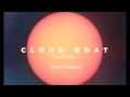 Cloud Boat - Carmine (Synkro Remix) 