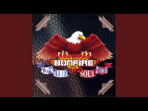 Rock Me Til I Die - Bonfire