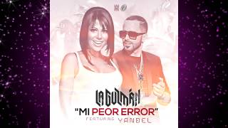 Alejandra Guzman Ft. Yandel - Mi Peor Error (Remix) ★2014★ NUEVO