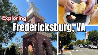 Exploring Historic Fredericksburg, Virginia