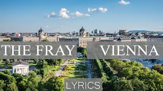 The Fray - Vienna (Lyric Video)