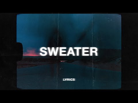 The Neighbourhood - Sweater Weather (Lyrics)