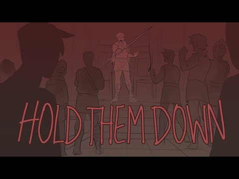 Hold Them Down | EPIC: The Musical animatic