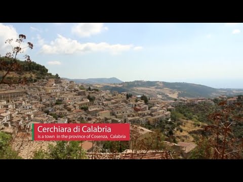 Cerchiara di Calabria – History, Sanctuary & Natural Wonders
