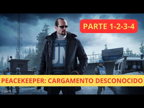 Peacekeeper Missions: Unknown Cargo 1, 2, 3 and 4, Cargo X Part 1, 2, 3 and 4, Tarkov 2023