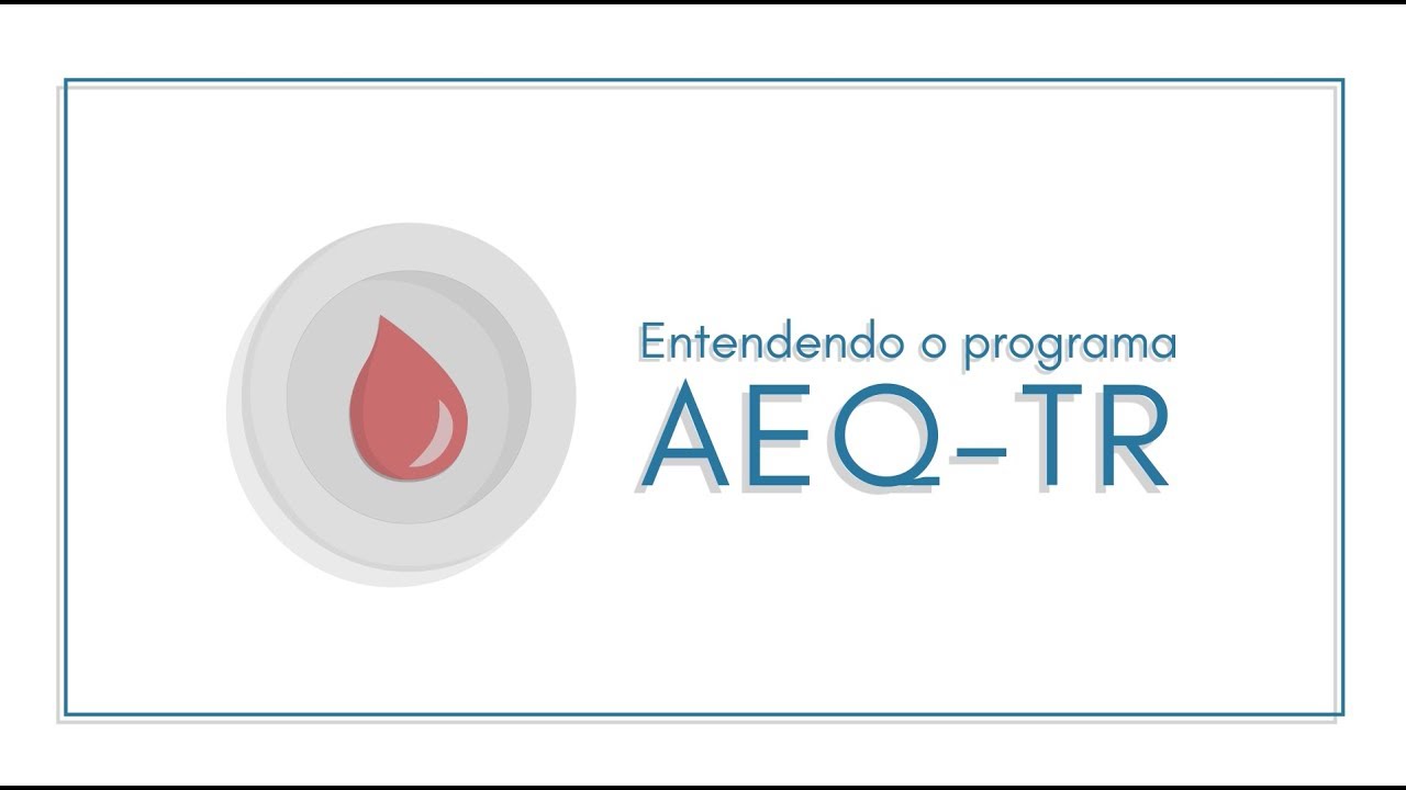 AEQ-TR Módulo 1 - Entendendo o programa