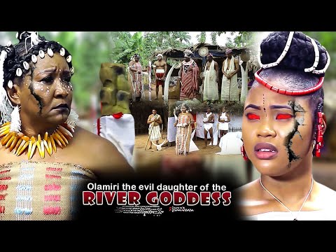 Olamiri The Evil Daughter Of The River Goddess - Nigerian Movie