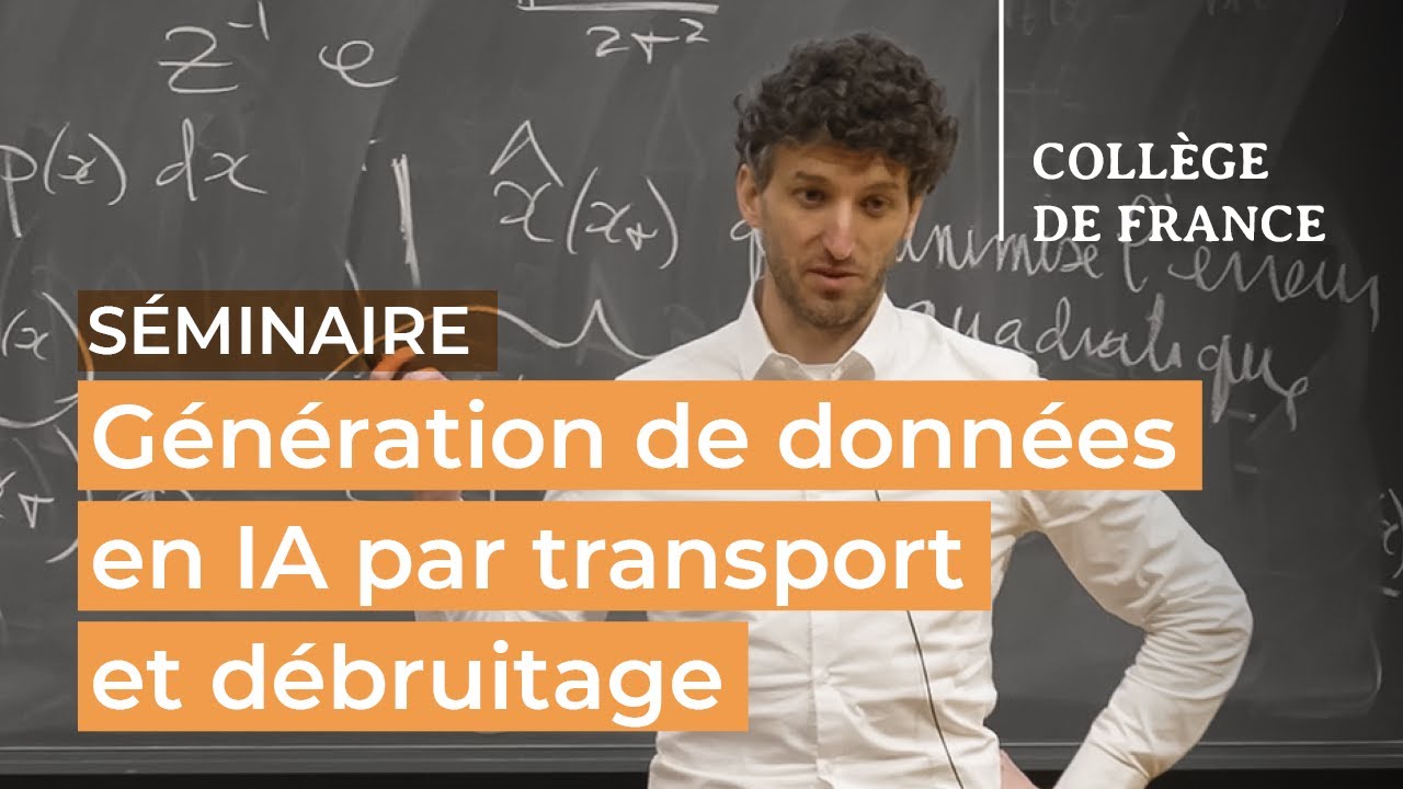 Génération de données en IA par transport et débruitage (7) - Stéphane Mallat (2024-2025)