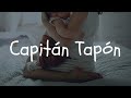Capitán Tapón ♡ Alejandro Sanz Letra Español