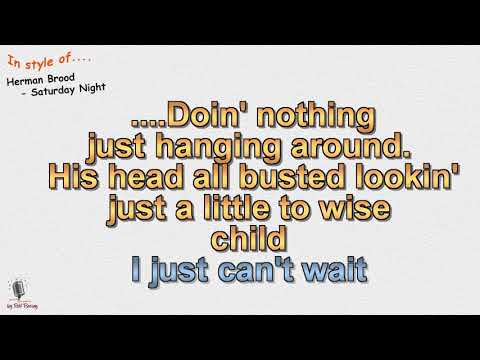 Herman Brood - Saturday Night - Instrumental and Karaoke)Playback)