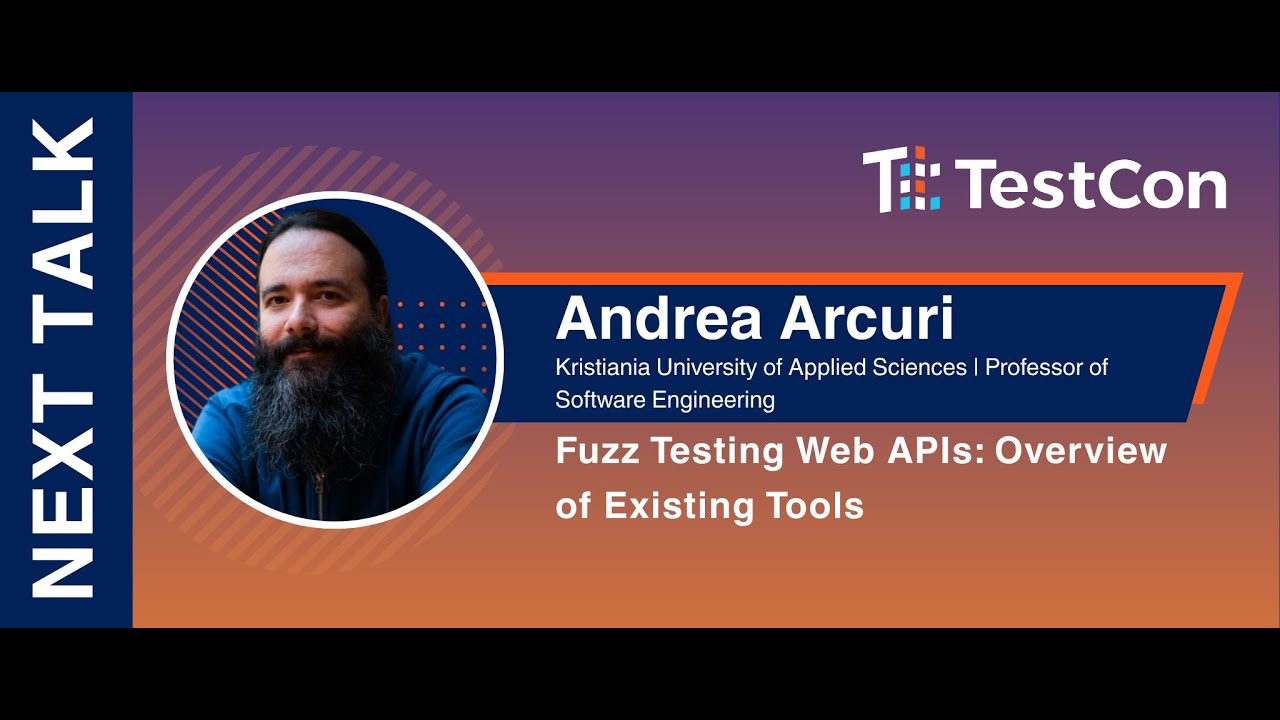 Andrea Arcuri: Fuzz Testing Web APIs: Overview of Existing Tools