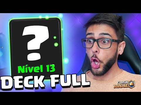ULTIMA CARTA NÍVEL 13 DO DECK FULL  NO CLASH ROYALE