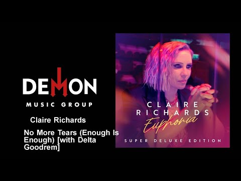 Claire Richards - No More Tears (Enough Is Enough) [with Delta Goodrem]