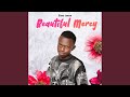 Beautiful Mercy