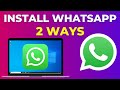 *HOW TO DOWNLOAD & INSTALL WHATSAPP IN LAPTOP [2022]