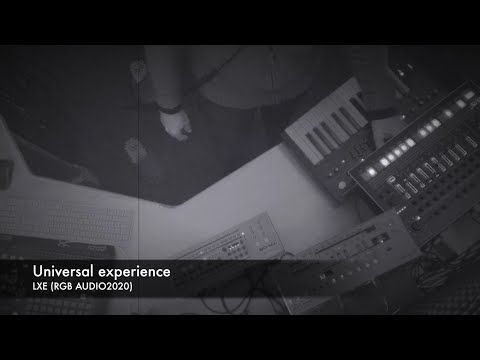 LXE - Universal Experience (live studio jam)