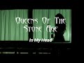 In My Head - Queens Of The Stone Age (Lyrics)