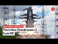 How Chandrayaan 3 Took Off From Sriharikota Chandrayaan 3 Launch Video ISRO Moon Mission