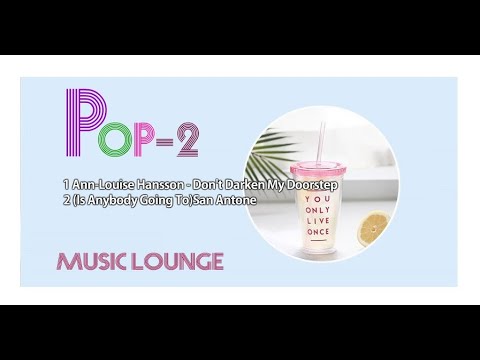 Ann-Louise Hansson - Don't Darken My Doorstep 외1