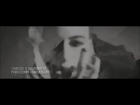 ZIARECKI x QUEBONAFIDE - POWSZECHNY I ŚMIERTELNY (REMIX)/BLACK #7