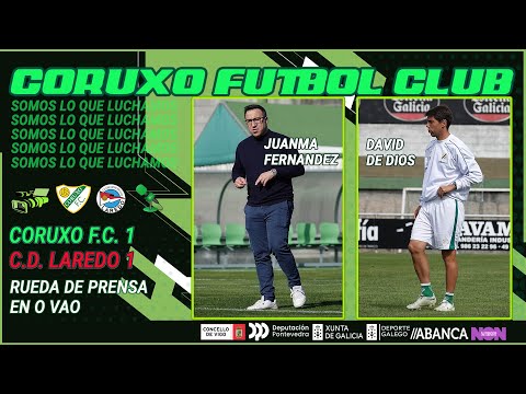 Coruxo FC 1 CD Laredo 1