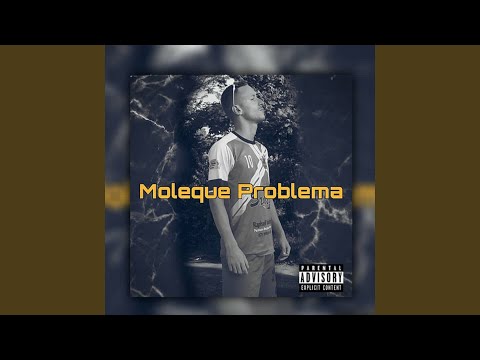 Moleque Problema