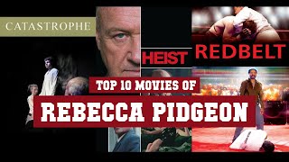 Rebecca Pidgeon Top 10 Movies | Best 10 Movie of Rebecca Pidgeon video