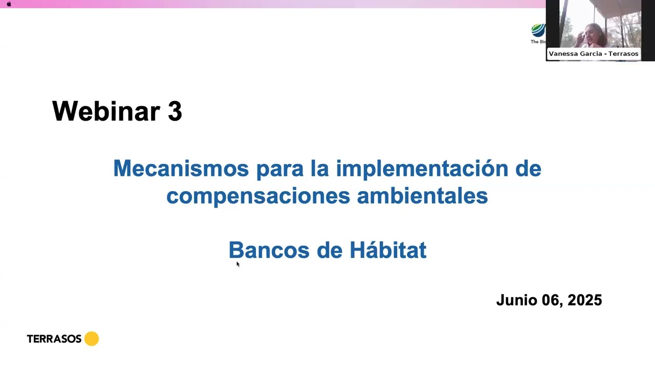 Sesión 3 | Mecanismos de compensación: Bancos de Hábitat