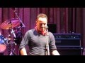 Bruce Springsteen  Frankie Fell in Love / Save My Love Light of Day 2014
