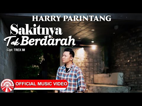 Sakitnya Tak Berdarah - Harry Parintang | Lagu Slow Rock Indonesia Terbaru 2025 [Official MV HD]